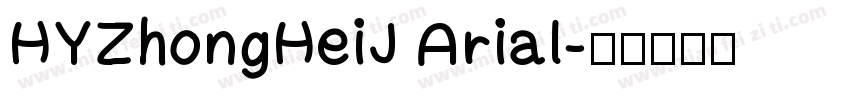 HYZhongHeiJ Arial字体转换